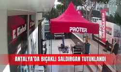 Antalya’da bıçaklı saldırgan tutuklandı