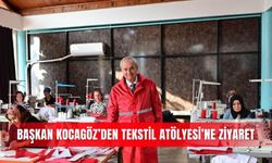 Başkan Kocagöz’den Tekstil Atölyesi’ne ziyaret