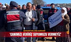 Korkuteli’nde o köy ayaklandı! ‘Canımızı veririz suyumuzu vermeyiz’