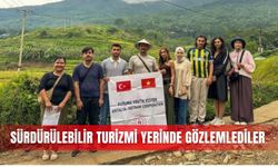 Sürdürülebilir turizmi yerinde gözlemlediler