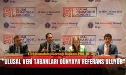 Türk Hematoloji Derneği Başkanı Prof. Dr. Ar: "Ulusal veri tabanları dünyaya referans oluyor"