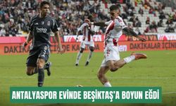 Antalyaspor evinde Beşiktaş’a boyun eğdi