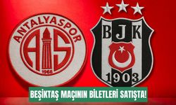 Antalyaspor-Beşiktaş maçının biletleri satışa çıktı!