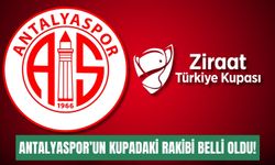 Antalyaspor’un kupadaki rakibi belli oldu!