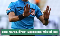 Antalyaspor-Göztepe maçının hakemi belli oldu