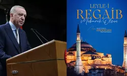 Cumhurbaşkanı Erdoğan'dan 'Regaip Gecesi' mesajı