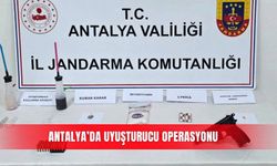 Antalya’da uyuşturucu operasyonu