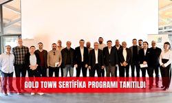Gold Town Sertifika Programı tanıtıldı