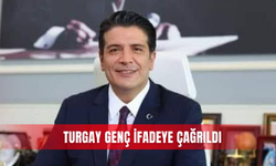 Turgay Genç ifadeye çağrıldı