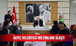 Kepez Belediyesi milyonlara ulaştı