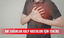 Ani soğuklar kalp hastaları için tehlike