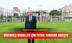 Başkan Kocagöz sözünü tuttu: Düdenbaşı Mahallesi çim futbol sahasına kavuştu