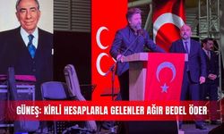 Güneş: Kirli hesaplarla gelenler ağır bedel öder