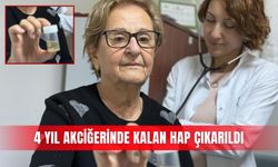 4 yıl akciğerinde kalan hap çıkarıldı