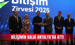 Bilişimin kalbi Antalya’da attı