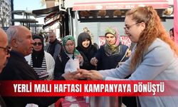 Yerli Malı Haftası kampanyaya dönüştü