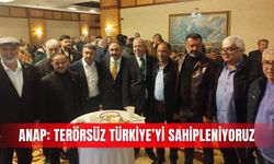 ANAP: Terörsüz Türkiye’yi sahipleniyoruz
