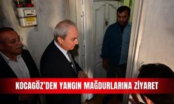 Kocagöz’den yangın mağdurlarına ziyaret