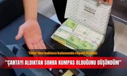Tüter’den baklava kutusunda rüşvet ifadesi: ''Çantayı aldıktan sonra kumpas olduğunu düşündüm”