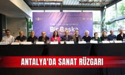 Antalya'da sanat rüzgarı