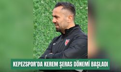 Kepezspor’da Kerem Şeras dönemi başladı