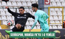 Serikspor, Manisa FK’ya 1-0 yenildi