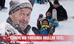 Türkiye'nin yarısında okullar tatil!