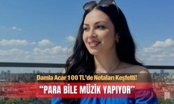 Damla Acar 100 TL’de Notaları Keşfetti! “Para Bile Müzik Yapıyor”
