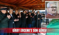 Giray Ercenk’e son görev