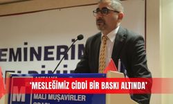 ‘Mesleğimiz ciddi bir baskı altında’