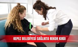 Kepez Belediyesi sağlıkta rekor kırdı