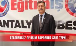 Atatürksüz gelişim raporuna sert tepki