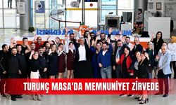 Turunç Masa'da memnuniyet zirvede