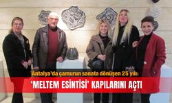 Antalya’da çamurun sanata dönüşen 25 yılı: ‘Meltem Esintisi’ kapılarını açtı