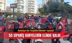 Antalya’da ‘kapıda ödeme’ oyunu! 55 sipariş kuryelerin elinde kaldı