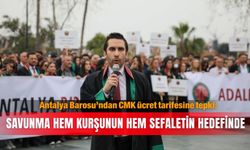 Antalya Barosu’ndan CMK ücret tarifesine tepki: Savunma hem kurşunun  hem sefaletin hedefinde