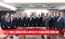 Yavuz Ağıralioğlu Antalya teşkilatını ağırladı