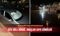 Konyaaltı’nda sel manzarası! Site göle döndü, araçlar suya gömüldü