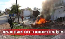 Kepez'de çevreyi kirleten hurdacıya cezai işlem