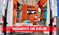 ‘Mağduriyete son verilsin'