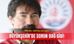 TÜM BEL-SEN’den sert tepki: ​Büyükşehir’de sorun dağ gibi!