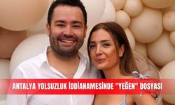 Antalya yolsuzluk iddianamesinde "yeğen" dosyası