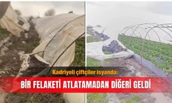 Kadriyeli çiftçiler isyanda: Bir felaketi atlatamadan diğeri geldi