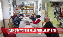 Türk Dünyası'nın kalbi Antalya’da attı