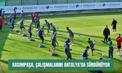 Kasımpaşa, çalışmalarını Antalya'da sürdürüyor