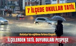 Antalya ilçelerinden tatil duyuruları peşpeşe