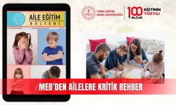 MEB’den ailelere kritik rehber