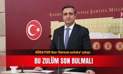 HÜDA PAR’dan ‘Süresiz nafaka’ çıkışı: Bu zulüm son bulmalı