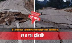 61 yıl önce ‘Afete Maruz Bölge’ ilan edilmişti... Ve o yol çöktü
