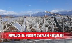 Kumluca'da hortum seraları parçaladı